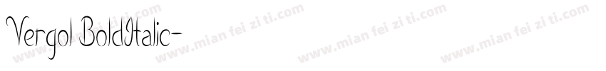 Vergol BoldItalic字体转换